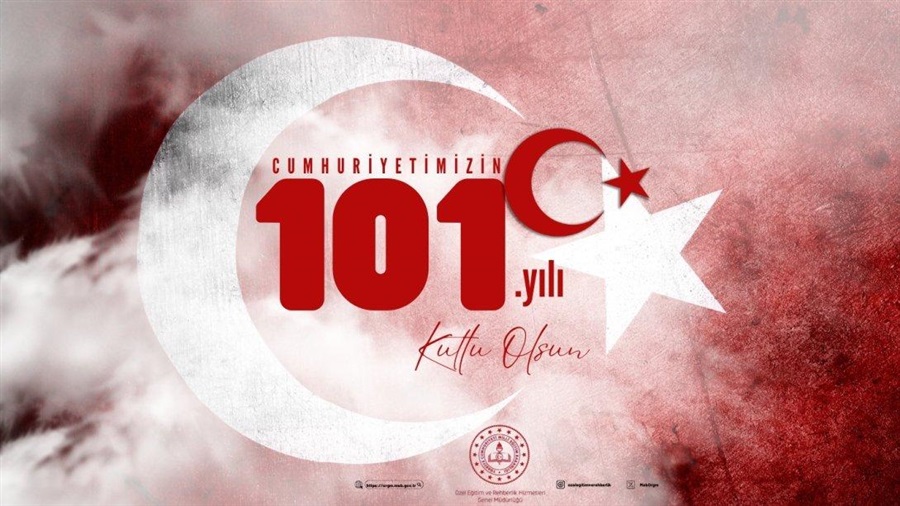 CUMHURİYETİN 101. YILI KUTLU OLSUN 