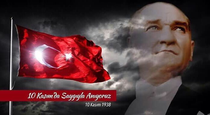 10 Kasım Atatürk’ü Anma Günü 